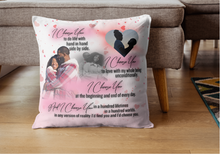 Load image into Gallery viewer, I Choose You Photo Pillow