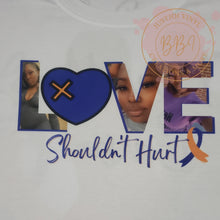 Load image into Gallery viewer, LOVE Shouldn't Hurt Photo Tee
