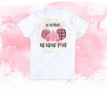 Load image into Gallery viewer, October Pink Awareness Tee
